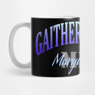 City Pride: Gaithersburg, Maryland Mug